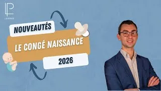 Miniature : Congé supplémentaire de naissance : la nouveauté 2026