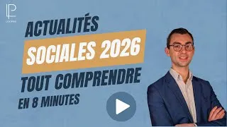 Miniature : 8 min pour comprendre toutes les actualités sociales de janvier 2026