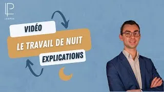 Miniature : Les heures de nuits ? Fonctionnement, rémunération, repos ? Tout ce qu'il faut savoir 😴