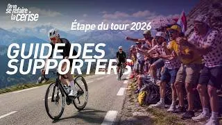 Miniature : Étape du Tour 2026 : guide complet des supporters (accès, parking, routes fermées, conseils)
