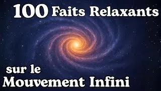 Miniature : Pourquoi Tout Dans l’Univers Ne S’arrête Jamais de Tourner | La Science pour le Sommeil