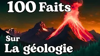 Miniature : 100 Faits les plus relaxants sur la géologie | Science pour s’endormir