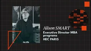 Miniature : Rencontrez Alison Smart - École HEC Paris