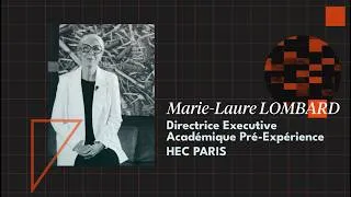 Miniature : Rencontrez Marie-Laure Lombard - École HEC Paris