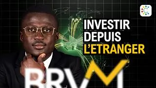 Miniature : Investir à la #BRVM depuis l'étranger : le guide complet pour la diaspora