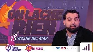 Miniature : On lâche rien vs Yacine Belatar