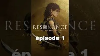 Miniature : Découverte Resonance : A Plague Tale Legacy Chapitre 1 : Liens du sang
