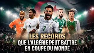 Miniature : Les records que l'Algérie peut battre à la Coupe du Monde !
