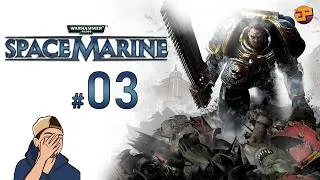 Miniature : Let's Play Warhammer 40,000: Space Marine #03 - PROTÉGER LE TITAN INVICTUS !