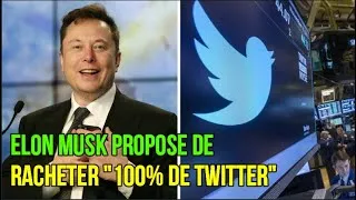 Miniature : Elon Musk propose de racheter "100% de Twitter"