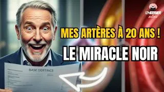Miniature : ​Le secret d'André (72 ans) pour des artères neuves : La surprise que personne n'attendait ! 🌿