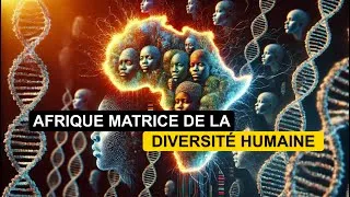Miniature : Afrique matrice de la diversité humaine