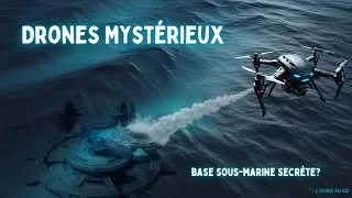 Miniature : Des Drones sortent de l’Océan… Mais qui les contrôle?