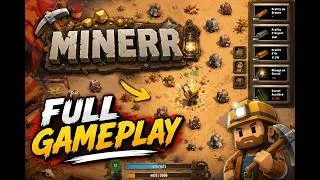 Miniature : MINERR 🌍 Je Creuse Jusqu'à Devenir RICHE ! 💎⛏️ | Full Gameplay