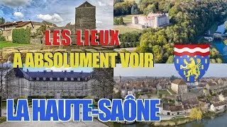 Miniature : Les lieux à absolument voir : La Haute Saône (70)