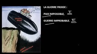Miniature : La guerre froide, paix impossible, guerre improbable