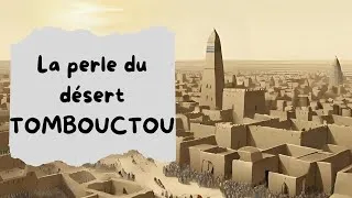 Miniature : La perle du désert : TOMBOUCTOU