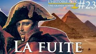 Miniature : NAPOLEON - Campagne d'Egypte - VI. Pourquoi cela a changé l'Histoire ? - ep.23