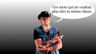 Miniature : Ces mots qui ne veulent plus dire la même chose