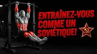 Miniature : 5 exercices soviétiques oubliés pour bâtir du muscle sans haltères
