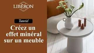Miniature : Tutoriel - Créez un Effet Minéral - Les Ateliers Libéron