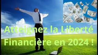 Miniature : 5 Étapes Simples pour Atteindre la Liberté financière en 2024