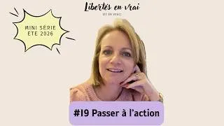 Miniature : Passer à l'action sans attendre d'être prête | Mini-série Juillet 2026 avec Marine