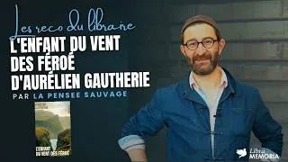 Miniature : La reco du libraire : L'enfant du vent des Féroé d'Aurélien Gautherie