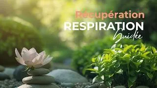 Miniature : Respiration de Récupération | Relâcher le corps et favoriser la récupération