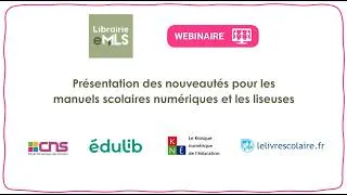 Miniature : Webinaire - Présentation des nouveautés pour les manuels numériques et les liseuses
