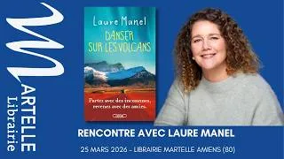 Miniature : Rencontre avec Laure Manel pour son roman "Danser sur les volcans" paru aux Éditions Michel Lafon