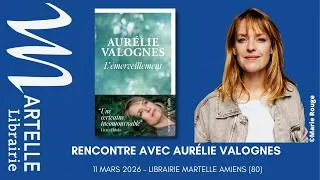 Miniature : Rencontre avec Aurélie Valognes pour son roman "L'émerveillement" paru aux Éditions JC Lattès