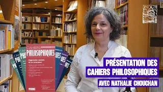 Miniature : Les Cahiers philosophiques, avec Nathalie Chouchan