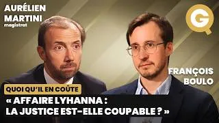 Miniature : « Affaire Lyhanna : la justice est-elle coupable ? » avec Aurélien Martini et François Boulo