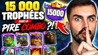 Miniature : J'ATTEINS 15 000 TROPHÉES avec le PIRE COMBO de Clash Royale ?!
