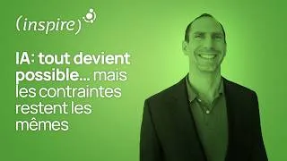 Miniature : Highlights Ⅰ IA: tout devient possible...mais les contraintes restent les mêmes