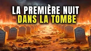Miniature : La Première Nuit dans la Tombe : Voici ce qui t’arrive réellement après la mort !