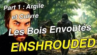 Miniature : Enshrouded Le Guide Complet : Argile, Cuivre et Tour des Anciens (Tuto ENSHROUDED FR 2026)