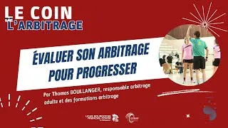 Miniature : Webinaire Arbitrage -  Évaluer son arbitrage pour progresser
