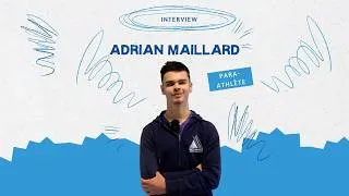 Miniature : 🧗INTERVIEW PARA-ATHLÈTE - ADRIAN MAILLARD 🧗