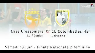 Miniature : Retour sur la finale Nationale 2 féminine : Case Cressonière / CL Colombelles (sam. 13 juin 2026)