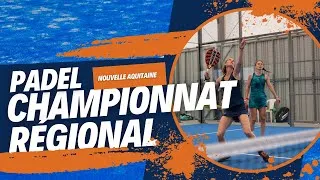 Miniature : PADEL - CHAMPIONNAT RÉGIONAL NOUVELLE AQUITAINE 2023