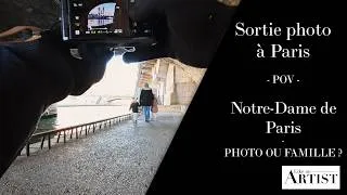 Miniature : Sortie photo à Notre-Dame de Paris – concilier photo et sortie en famille ? (EM1MarkII + 12-40 f2.8)
