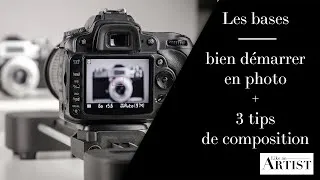 Miniature : Les bases pour bien démarrer en photo + 3 tips de composition - Like an Artist