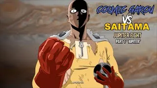 Miniature : One punch man - COSMIC GAROU vs SAITAMA JUPITER FIGHT - "JUPITER "(with subtitles)