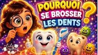 Miniature : Pourquoi se brosser les dents ? Vidéo éducative : Questionner le monde.  6-9 ans Lila Raconte