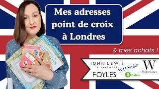 Miniature : Mes adresses point de croix à Londres et mes achats !
