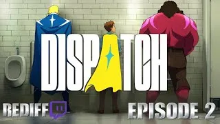 Miniature : Dispatch – Le poids de mes choix