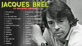 Miniature : Meilleures chansons de Jacques Brel - Jacques Brel Full Album _ Jacques Brel Greatest Hits