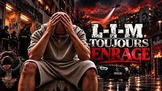 Miniature : LIM – TOUJOURS ENRAGÉ